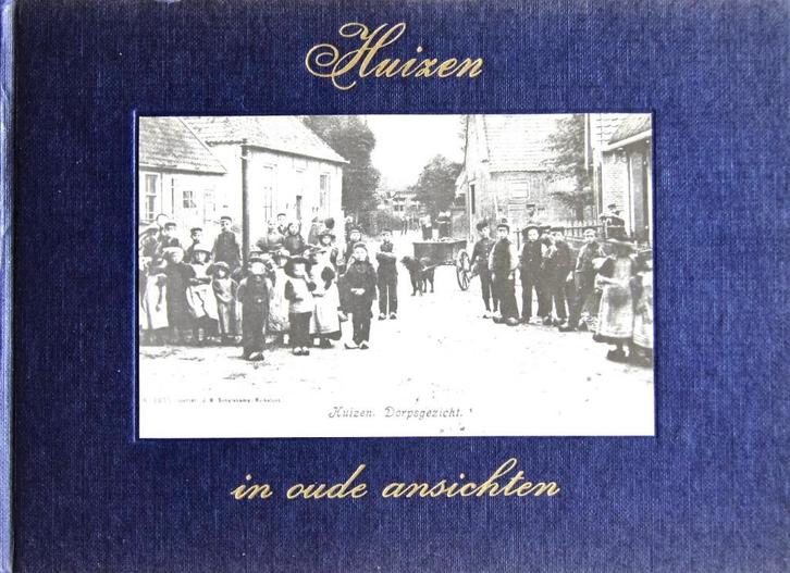 HUIZEN IN OUDE ANSICHTEN (N-H) - 4de ITEM GRATIS, Boeken, Geschiedenis | Stad en Regio, Zo goed als nieuw, 20e eeuw of later, Ophalen of Verzenden