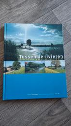 Tussen de rivieren - Linge, Lek en Waal, Ophalen of Verzenden, Zo goed als nieuw, Overige onderwerpen, George burggraaf