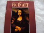 The pig in art, Gelezen, Ophalen of Verzenden, Michael Ryba, Schilder- en Tekenkunst