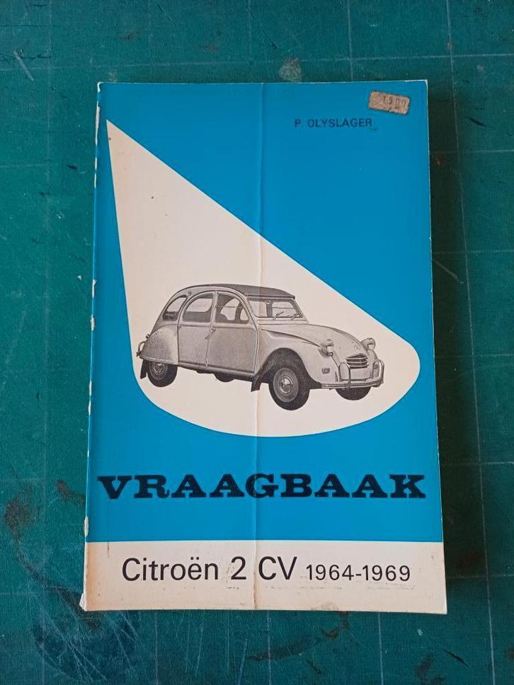 Vraagbaak CITROËN 2CV 2 CV 1964-1969, Auto diversen, Handleidingen en Instructieboekjes, Ophalen of Verzenden