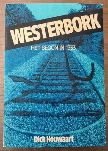 Westerbork, het begon in 1933 - Dick Houwaart beschikbaar voor biedingen