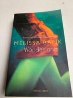 Melissa Bank; Wonderland, Ophalen of Verzenden, Zo goed als nieuw
