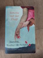 Jacoba, Dochter van Holland - Simone van der Vlugt, Boeken, Ophalen of Verzenden, Gelezen, Simone van der Vlugt