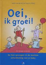 Oei ik groei - hardcover, Boeken, Zwangerschap en Opvoeding, Opvoeding tot 6 jaar, Ophalen of Verzenden, Zo goed als nieuw