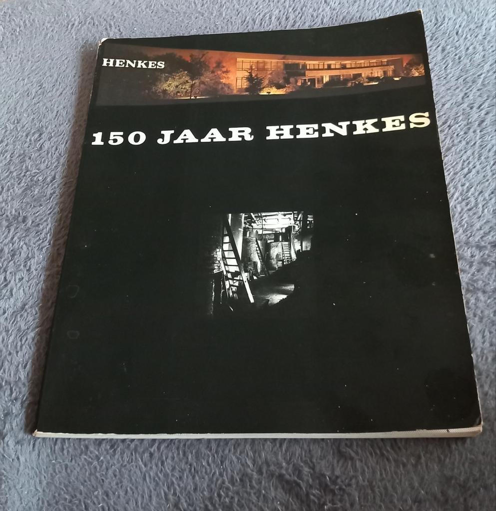 Boek 150 Jaar HENKES Distilleerderij Rotterdam Jenever, Ophalen of Verzenden, Hans van der Sloot, 20e eeuw of later, Gelezen