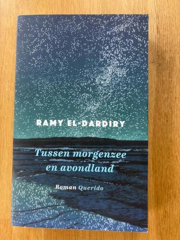 Ramy El-Dardiry Tussen morgenzee en avondland beschikbaar voor biedingen