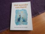 Boek het wonder van kerst door wilkin van de kamp, Ophalen of Verzenden, Zo goed als nieuw, Wilkin van de Kamp, Christendom | Protestants