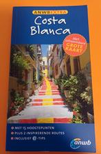 Costa Blanca ANWB Extra reisgids, Europa, Ophalen of Verzenden, Zo goed als nieuw, Reisgids of -boek