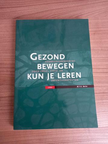 Gezond Bewegen Kun je Leren - M.F.K. Balm beschikbaar voor biedingen