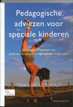 Pedagogische adviezen voor speciale kinderen, Zo goed als nieuw, Trix van Lieshout, Alpha, HBO
