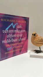 Carlson, Richard; Maak van een mug geen olifant op de, Boeken, Ophalen of Verzenden, Gelezen