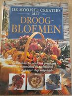 Mooiste creaties met droogbloemen, Boeken, Hobby en Vrije tijd, Ophalen of Verzenden, Zo goed als nieuw, Overige onderwerpen