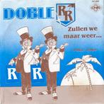 Doble R - Zullen We Maar Weer... Single, Ophalen of Verzenden, Zo goed als nieuw, Overige formaten, Levenslied of Smartlap