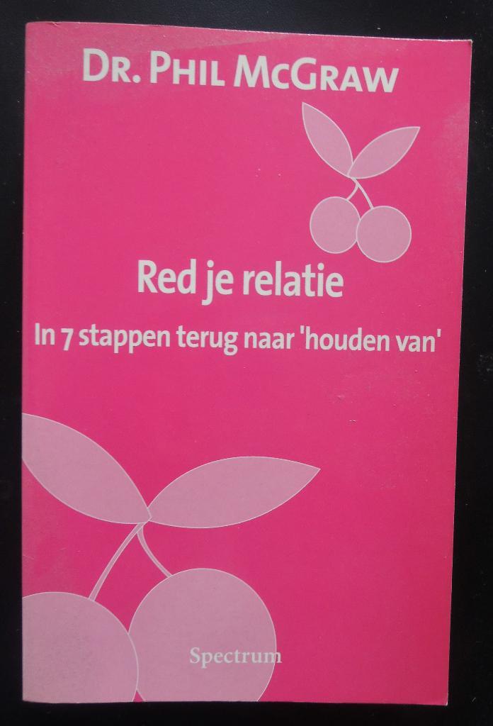 Red je relatie - Dr. Phil McGraw, Boeken, Advies, Hulp en Training, Zo goed als nieuw, Ophalen of Verzenden