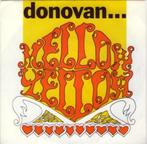 Donovan - Mellow Yellow/Sunny South Kensington Italy, Cd's en Dvd's, Vinyl Singles, Ophalen of Verzenden, 7 inch, Pop