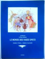 Ionna E. Phoca Le Monde des Vases Grecs Wereld Griekse vazen, Ionna E. Phoca, Ophalen of Verzenden, Zo goed als nieuw, Overige onderwerpen