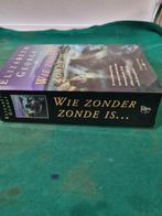 boek wie zonder zonde is ... elizabeth george, Ophalen of Verzenden