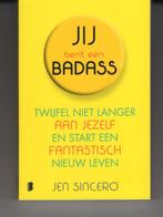 Jij bent een badass Jen Sincero, Ophalen of Verzenden, Zo goed als nieuw