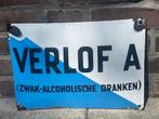 emaille reclamebord verlof A, Reclamebord, Gebruikt, Ophalen of Verzenden, X