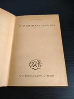 De Wereld Kan Goed Zijn - Pearl S. Buck, Ophalen of Verzenden, Gelezen, Pearl S. Buck, Nederland