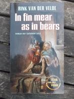 Rink van der velde in fin ear as in bears oer salomon, Gelezen, Ophalen of Verzenden