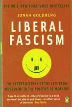 Jonah Goldberg, Liberal fascism, Ophalen of Verzenden, Zo goed als nieuw