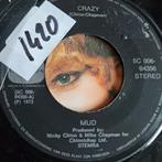 Mud - Crazy Single uit 1973, Ophalen of Verzenden, 7 inch