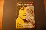 The only published poetry of Jim Morrison The Lords, Ophalen of Verzenden, Gelezen, Artiest