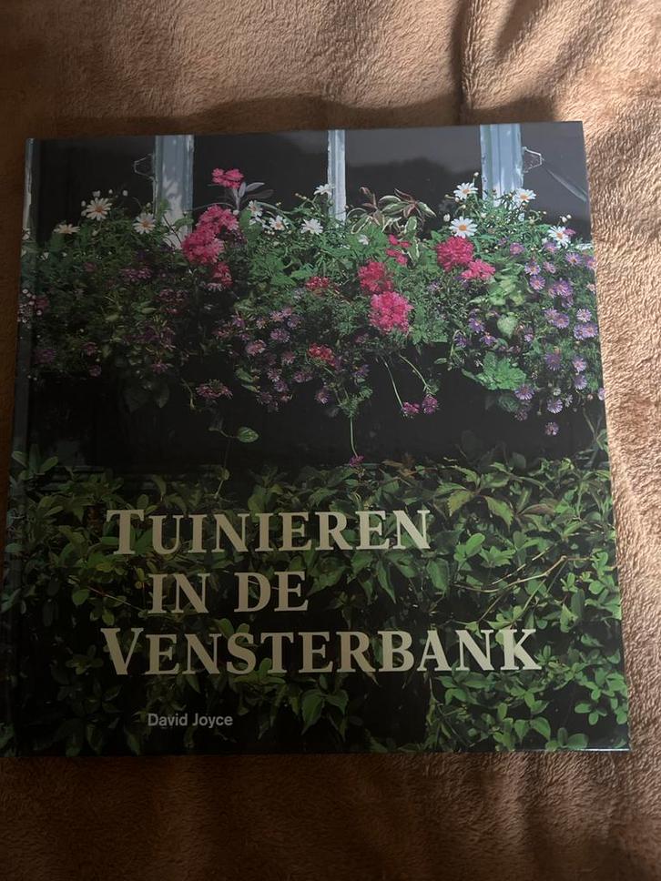 Tuinieren in de Vensterbank - David Joyce, Boeken, Wonen en Tuinieren, Gelezen, Tuinieren en Tuinplanten, Ophalen of Verzenden