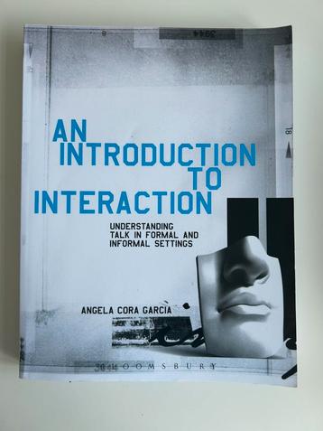 An Introduction to Interaction (Understanding Talk in Formal beschikbaar voor biedingen