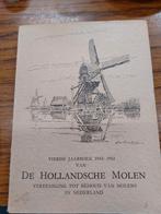 De Hollandsche molen, Ophalen of Verzenden, Gelezen