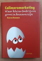 Calimeromarketing van Karen Romme, Ophalen of Verzenden, Nieuw, Management, Karen Romme