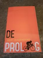 Bert Wagendorp - De proloog, Ophalen of Verzenden, Zo goed als nieuw, Bert Wagendorp, Lopen en Fietsen