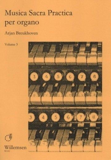 Musica Sacra Practica Per organo Arjan Breukhoven, Orgel, Klassiek, Nieuw, Ophalen of Verzenden