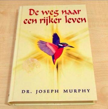 Joseph Murphy - De weg naar een rijker leven beschikbaar voor biedingen