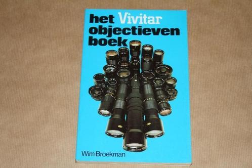 Het Vivitar Objectievenboek, Boeken, Kunst en Cultuur | Fotografie en Design, Gelezen, Ophalen of Verzenden