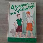 4 jongens en een polshorloge nel verschoor van der vlis, Boeken, Ophalen of Verzenden, Gelezen, Nel verschoor van der vli