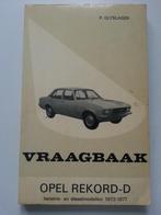 Vraagbaak Opel Rekord-D 1972 - 1977, Ophalen of Verzenden