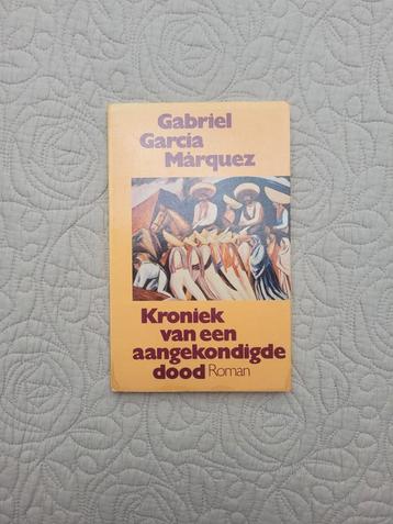 Kroniek van een aangekondigde dood - Gabriel Garcia Marquez  beschikbaar voor biedingen