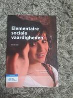 Elementaire sociale vaardigheden - 9789036824620, Boeken, Ophalen of Verzenden, Zo goed als nieuw, HBO, Bohn Stafleu van Loghum