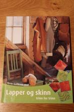 Quiltboek 'Lapper og skinn, trinn for trinn', Nieuw, Ophalen of Verzenden, Grete Gulliksen Moe, Borduren en Naaien