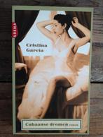 Cristina García - Cubaanse dromen, Ophalen of Verzenden, Zo goed als nieuw, Nederland