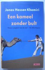 Jonas Hassen Khemiri Een kameel zonder bult De Geus 2007, ui, Boeken, Ophalen of Verzenden, Europa overig, Zo goed als nieuw, Jonas Hassen Khemiri