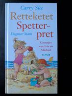 Carry Slee - Retteketet spetterpret Nieuw, Boeken, Kinderboeken | Jeugd | onder 10 jaar, Fictie algemeen, Carry Slee, Nieuw, Ophalen of Verzenden