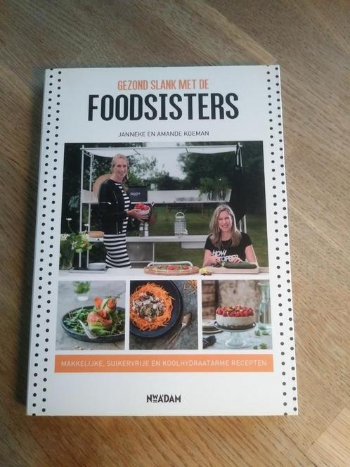 GEZOND SLANK MET DE FOODSISTERS, 100% NIEUW., Boeken, Gezondheid, Dieet en Voeding, Nieuw, Dieet en Voeding, Ophalen of Verzenden