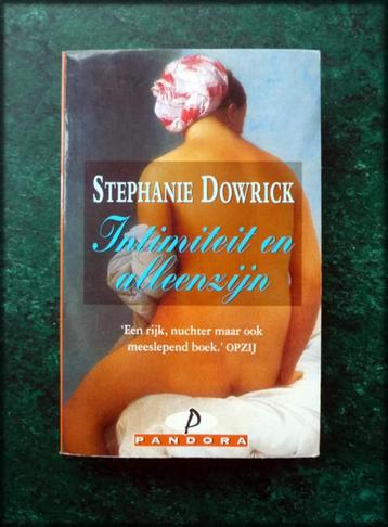 INTIMITEIT en ALLEENZIJN - Stephanie Dowrick beschikbaar voor biedingen