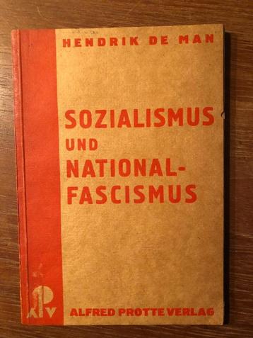 Fascisme. 1931 Hendrik de Man: Sozialismus und National- beschikbaar voor biedingen