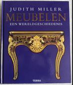 Meubelen Een Wereldgeschiedenis boek Judith Miller CHCS, Ophalen of Verzenden, Zo goed als nieuw, Overige onderwerpen, Judith Miller