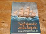 E. W. Petrejus : Nederlandse zeilschepen in de 19e eeuw, Ophalen of Verzenden, Zo goed als nieuw, Zeilboot, Boek of Tijdschrift