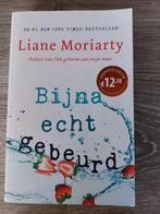 Liane Moriarty - Bijna echt gebeurd, Ophalen of Verzenden, Zo goed als nieuw, Liane Moriarty